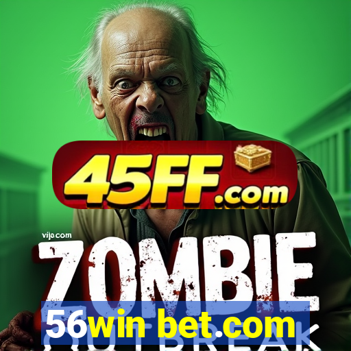 56win bet.com